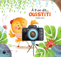 À 3 on dit... Ouistiti